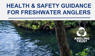 hEALTH AND SAFETY ADVICE FOR FRESHWATER ANGLERS