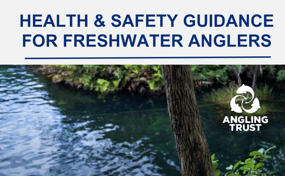 hEALTH AND SAFETY ADVICE FOR FRESHWATER ANGLERS